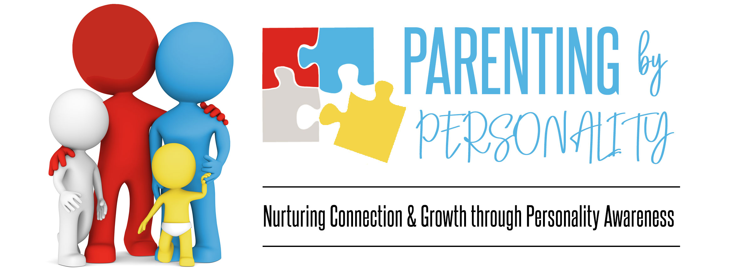 Parenting by Personality - Nurturing Connection & Growth through Personality Awareness